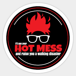 Hot Mess Sticker